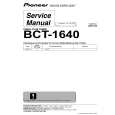 PIONEER BCT1640 Service Manual PIONEER BCT1640 Service Manual