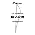 PIONEER M-AX10/KU/CA Owners Manual PIONEER M-AX10/KU/CA Owners Manual