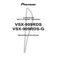 PIONEER VSX-909RDS(-G) Owners Manual PIONEER VSX-909RDS(-G) Owners Manual