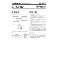 PIONEER S-FCR02/XJI/CN Owners Manual PIONEER S-FCR02/XJI/CN Owners Manual