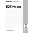 PIONEER DVD-V7300D/WYV/RB4 Owners Manual PIONEER DVD-V7300D/WYV/RB4 Owners Manual