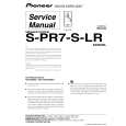 PIONEER S-PR7-S-LR/XCN/WL Service Manual PIONEER S-PR7-S-LR/XCN/WL Service Manual