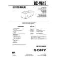 SONY BC-V615 Service Manual SONY BC-V615 Service Manual