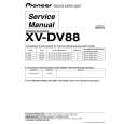 PIONEER XVDV88 Service Manual PIONEER XVDV88 Service Manual