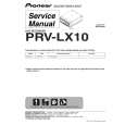PIONEER PRV-LX10/WK/RB Service Manual PIONEER PRV-LX10/WK/RB Service Manual