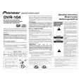 PIONEER DVR-104/KB Owners Manual PIONEER DVR-104/KB Owners Manual