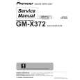 PIONEER GM-X372 Service Manual PIONEER GM-X372 Service Manual