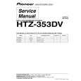PIONEER HTZ-353DV/NTXJ Service Manual PIONEER HTZ-353DV/NTXJ Service Manual