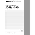 PIONEER DJM-400/WYSXJ5 Owners Manual PIONEER DJM-400/WYSXJ5 Owners Manual
