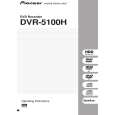 PIONEER DVR-5100H Owners Manual PIONEER DVR-5100H Owners Manual