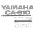 YAMAHA CA-610 Owners Manual YAMAHA CA-610 Owners Manual