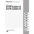 PIONEER DVR-530H-S/WVXV Owners Manual PIONEER DVR-530H-S/WVXV Owners Manual