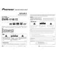 PIONEER DVR-116CHE/BXV/C5 Owners Manual PIONEER DVR-116CHE/BXV/C5 Owners Manual