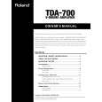 ROLAND TDA-700 Owners Manual ROLAND TDA-700 Owners Manual