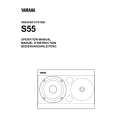 YAMAHA S55 Owners Manual YAMAHA S55 Owners Manual