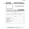 SHARP LC-26GD6U Service Manual SHARP LC-26GD6U Service Manual