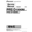 PIONEER PRS-D1000M/XU/ES Service Manual PIONEER PRS-D1000M/XU/ES Service Manual