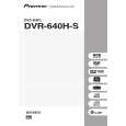 PIONEER DVR-640H-S/RAXV5 Owners Manual PIONEER DVR-640H-S/RAXV5 Owners Manual