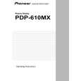 PIONEER PDP-610MX/KUC/CA Owners Manual PIONEER PDP-610MX/KUC/CA Owners Manual