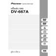 PIONEER DV-667A-S/RTXJN Owners Manual PIONEER DV-667A-S/RTXJN Owners Manual