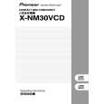 PIONEER X-NM30VCD/DDXCN Owners Manual PIONEER X-NM30VCD/DDXCN Owners Manual