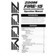 ZOOM FIRE-15 Owners Manual ZOOM FIRE-15 Owners Manual