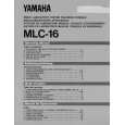 YAMAHA MLC-16 Owners Manual YAMAHA MLC-16 Owners Manual