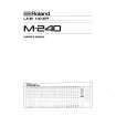 ROLAND M-240 Owners Manual ROLAND M-240 Owners Manual