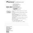 PIONEER IDK-90C/XCN/WL5 Owners Manual PIONEER IDK-90C/XCN/WL5 Owners Manual