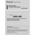 PIONEER CNDV-40R/EW Owners Manual PIONEER CNDV-40R/EW Owners Manual