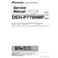 PIONEER DEH-P7700MP/X1B/EW Service Manual PIONEER DEH-P7700MP/X1B/EW Service Manual
