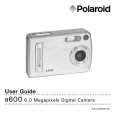 POLAROID A600 User Guide POLAROID A600 User Guide