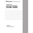PIONEER SVM-1000/WAXJ5 Owners Manual PIONEER SVM-1000/WAXJ5 Owners Manual