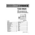 FISHER TAD-9625 Service Manual FISHER TAD-9625 Service Manual