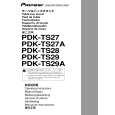 PIONEER PDK-TS28/XZC/WL5 Owners Manual PIONEER PDK-TS28/XZC/WL5 Owners Manual