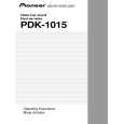 PIONEER PDK-1015/UC Owners Manual PIONEER PDK-1015/UC Owners Manual