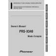 PIONEER PRS-X340/XR/EW Owners Manual PIONEER PRS-X340/XR/EW Owners Manual