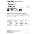 PIONEER X-MF5DV/TFXJ2 Service Manual PIONEER X-MF5DV/TFXJ2 Service Manual