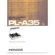 PIONEER PL-A35 Owners Manual PIONEER PL-A35 Owners Manual