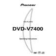 PIONEER DVD-V7400 Owners Manual PIONEER DVD-V7400 Owners Manual