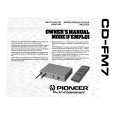 PIONEER CD-FM7 Owners Manual PIONEER CD-FM7 Owners Manual