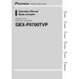 PIONEER GEX-P5700TVP Owners Manual PIONEER GEX-P5700TVP Owners Manual