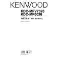 KENWOOD KDC-MPV7026 Owners Manual KENWOOD KDC-MPV7026 Owners Manual
