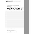 PIONEER VSX-C400-S/MLXU Owners Manual PIONEER VSX-C400-S/MLXU Owners Manual