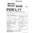 PIONEER PDR-L77/KUXJ/CA Service Manual PIONEER PDR-L77/KUXJ/CA Service Manual