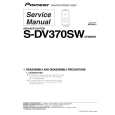PIONEER S-DV370SW/XTW/EW5 Service Manual PIONEER S-DV370SW/XTW/EW5 Service Manual