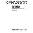 KENWOOD DDX8027 Owners Manual KENWOOD DDX8027 Owners Manual