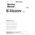 PIONEER S-H220V/XDCN Service Manual PIONEER S-H220V/XDCN Service Manual