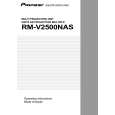 PIONEER RM-V2500NAS/LU/CA Owners Manual PIONEER RM-V2500NAS/LU/CA Owners Manual